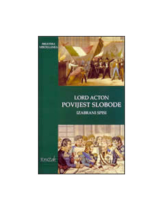 POVIJEST SLOBODE - odabrani spisi