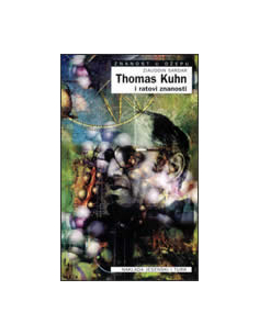 THOMAS KUHN I RATOVI ZNANOSTI