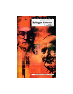 HEIDEGGER, HABERMAS I MOBITELI