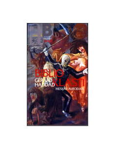 BIBLIOKLASTI - Mesija i autodafe