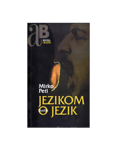 JEZIKOM O JEZIK - stavljanja i suprot stavljanja