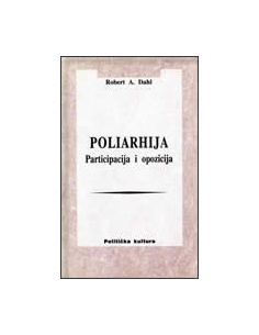 POLIARHIJA - participacija i opozicija