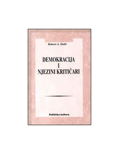 DEMOKRACIJA I NJEZINI KRITIČARI
