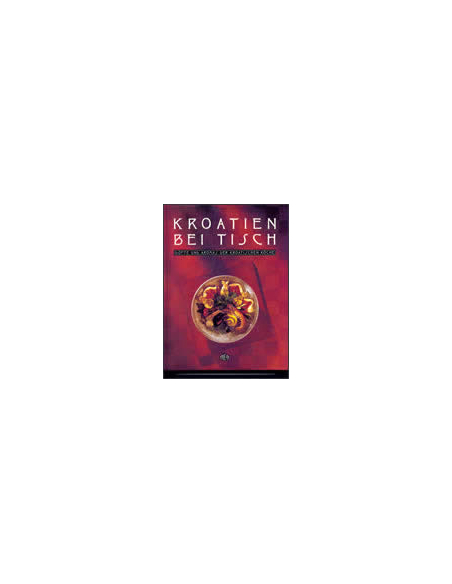 KROATIEN BEI TISCH