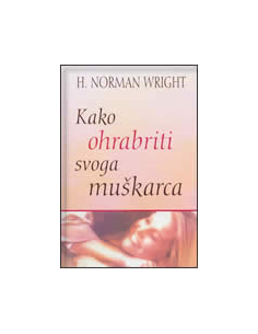 KAKO OHRABRITI SVOGA MUŠKARCA