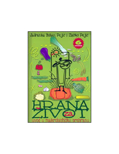 HRANA ZA ŽIVOT - Uvod u makrobiotičku prehranu*
