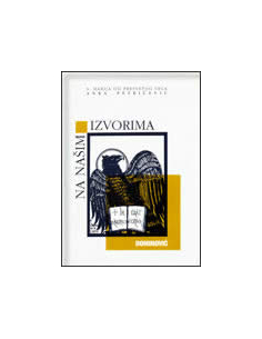 NA NAŠIM IZVORIMA - KNJIŽEVNE STUDIJE I OGLEDI