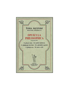 OPUSCULA PHILOSOPHICA - svezak prvi