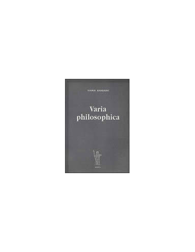 VARIA PHILOSOPHICA