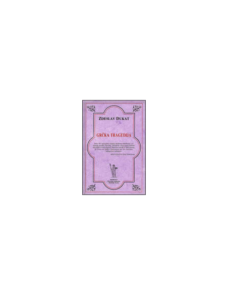 GRČKA TRAGEDIJA