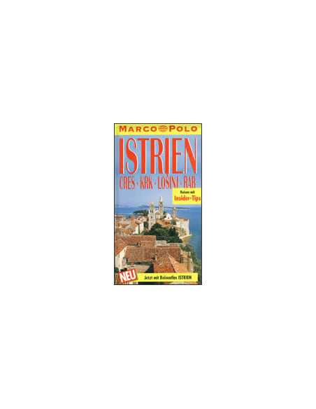 ISTRIEN - Reisefuhrer und Autoatlas + Cres, Krk, Lošinj, Rab