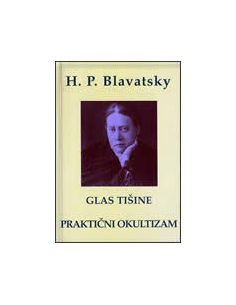GLAS TIŠINE / PRAKTIČNI OKULTIZAM