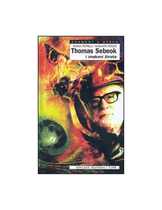 THOMAS SEBEOK I ZNAKOVI ŽIVOTA
