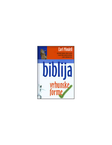 BIBLIJA VRHUNSKE FORME