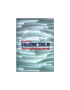 VRIJEME ZBILJE - ususret evolucijskom ubrzanju