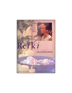 REIKI - iscjeljivanje