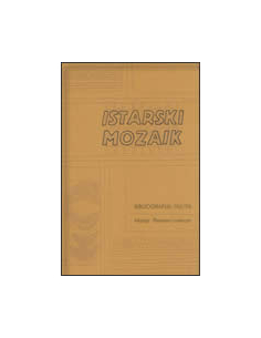 BIBLIOGRAFIJA Istarskog mozaika (1963-1974)