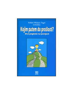 KOJIM PUTEM DO PROŠLOSTI - Dva pogleda na povijest