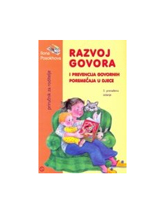 RAZVOJ GOVORA I PREVENCIJA GOVORNIH POREMEĆAJA U DJECE