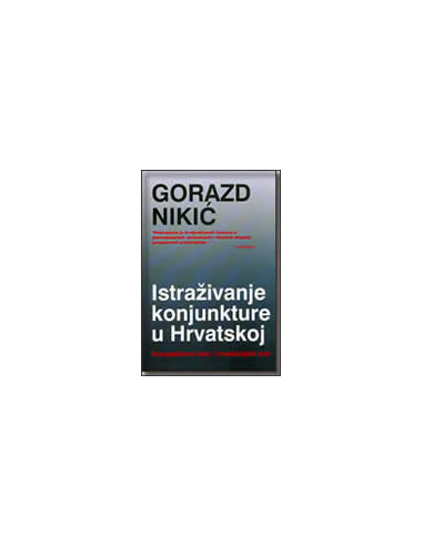 ISTRAŽIVANJE KONJUKTURE U HRVATSKOJ - Konjukturni test / Investicijski test