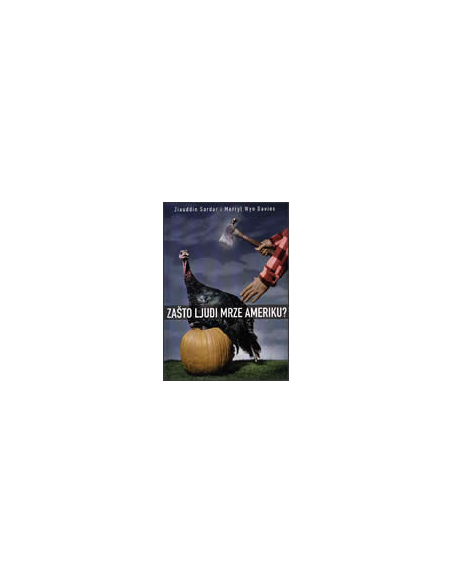 ZAŠTO LJUDI MRZE AMERIKU?