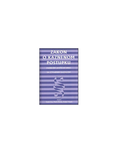 ZAKON O KAZNENOM POSTUPKU - (redakcijski pročišćeni tekst) SA STVARNIM KAZALOM