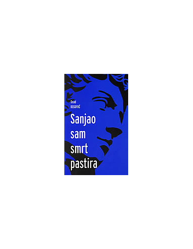 SANJAO SAM SMRT PASTIRA