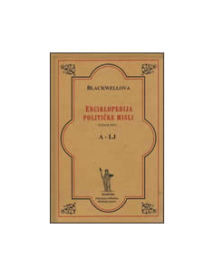 BLACKWELLOVA ENCIKLOPEDIJA POLITIČKE MISLI 2 (M - Z)