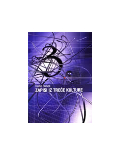 ZAPISI IZ TREĆE KULTURE