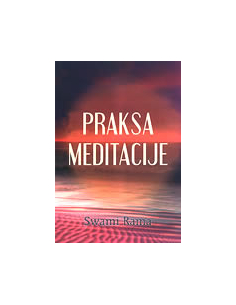 PRAKSA MEDITACIJE