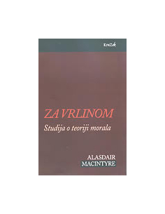 ZA VRLINOM - Studija o teoriji morala