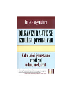 ORGANIZIRAJTE SE IZNUTRA PREMA VAN