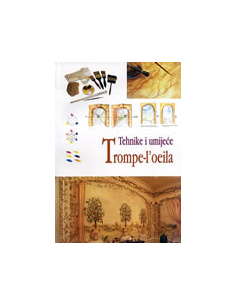 TEHNIKE I UMIJEĆE - TROMPE-L OEILA