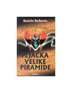 PLJAČKA VELIKE PIRAMIDE