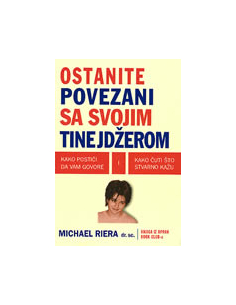 OSTANITE POVEZANI SA SVOJIM TINEJDŽEROM