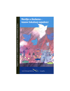 NASILJE U ŠKOLAMA - IZAZOV LOKALNOJ ZAJEDNICI