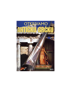 OTKRIVAMO ANTIČKU GRČKU