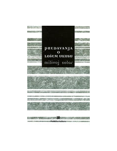 PREDAVANJA O LOŠEM UKUSU