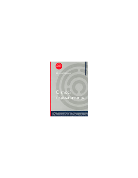 O MOĆI I SPOZNAVANJU