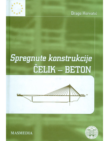 SPREGNUTE KONSTRUKCIJE  ČELIK - BETON