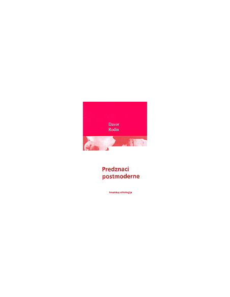 PREDZNACI POSTMODERNE