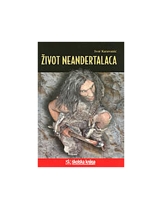 ŽIVOT NEANDERTALACA