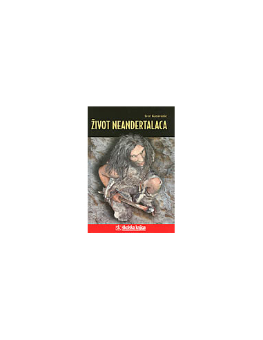 ŽIVOT NEANDERTALACA