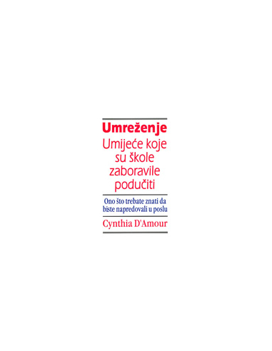 UMREŽENJE - Umijeće koje su škole zaboravile podučiti