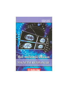 MALI MEDICINSKI LEKSIKON MAGNETNE REZONANCIJE