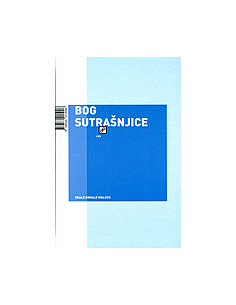 BOG SUTRAŠNJICE